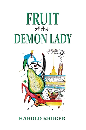 Паперова книга «Fruit of the Demon Lady», автор Гарольд Крюгер - фото №1