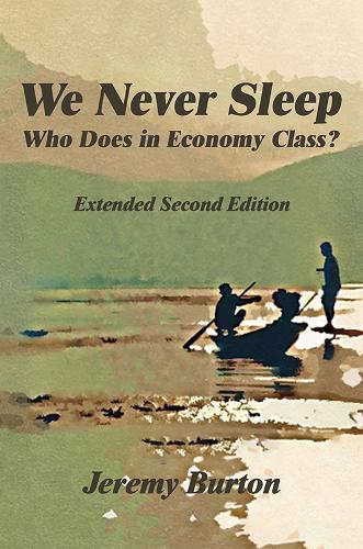 Паперова книга «We Never Sleep – Who Does in Economy Class?», автор Джеремі Бертон - фото №1