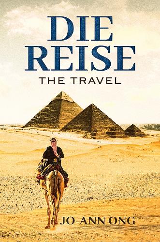 Paper book «Die Reise: The Travel», author Jo-Ann Ong - фото №1