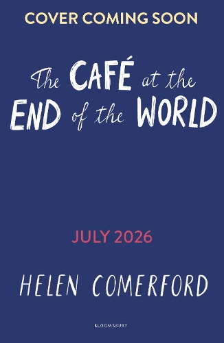 Paper book «The Cafe at the End of the World: The meet-cute between cosy romance and apocalypse you didn't know you needed», author Helen Comerford - фото №1