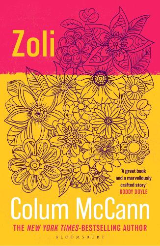 Бумажная книга «Zoli: From the New York Times-bestselling, National Book Award-winning, Booker Prize-longlisted author of Apeirogon and Let the Great World Spin», автор Колум МакКэнн - фото №1