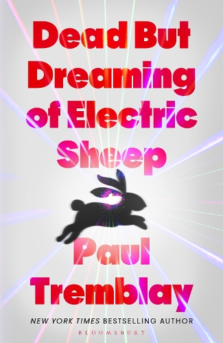 Paper book «Dead but Dreaming of Electric Sheep: The most anticipated AI Horror of 2026 from a master of the genre», author Paul Tremblay - фото №1