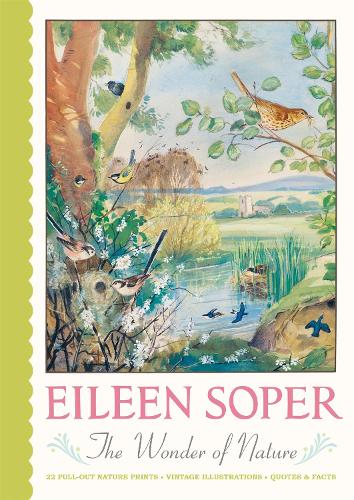 Паперова книга «Eileen Soper: The Wonder of Nature Pull-Out Prints: With 22 vintage illustrations, plus quotes and facts», автор Джой Бейкер - фото №1