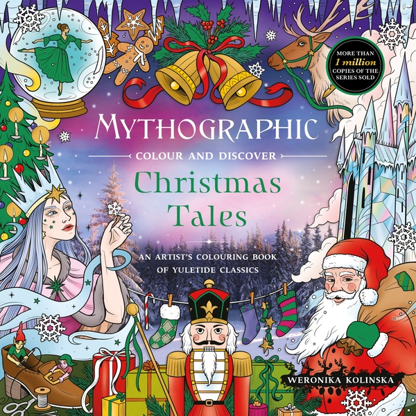 Бумажная книга «Mythographic Colour and Discover: Christmas Tales: An Artist's Colouring Book of Yuletide Classics», автор Ида Ное - фото №1
