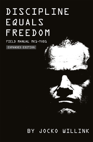 Бумажная книга «Discipline Equals Freedom: Field Manual MK1-MOD1», автор Джоко Уиллинк - фото №1
