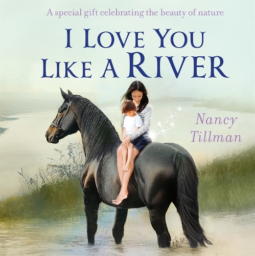 Бумажная книга «I Love You Like a River», автор Нэнси Тиллман - фото №1