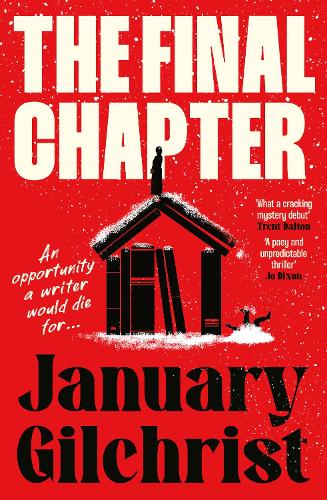 Бумажная книга «The Final Chapter», автор Джануари Гилкрист - фото №1
