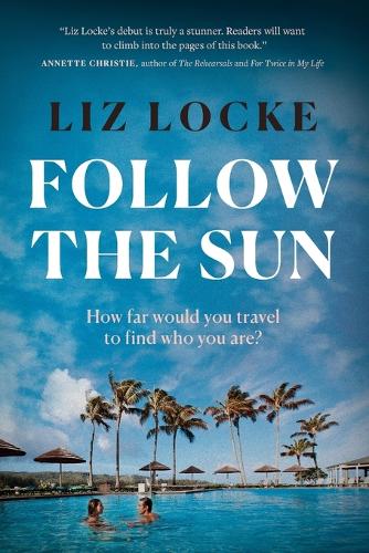 Паперова книга «Follow The Sun», автор Ліз Лок - фото №1