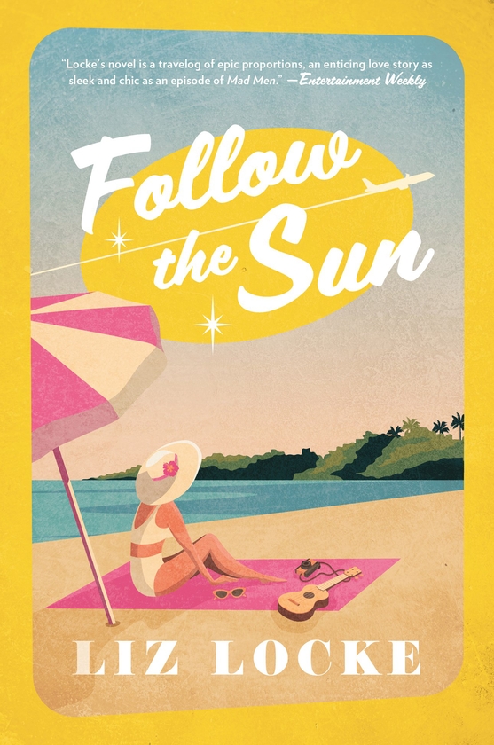 Бумажная книга «Follow the Sun: A Novel», автор Лиз Лок - фото №1