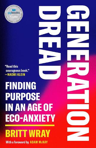 Бумажная книга «Generation Dread», автор Бритт Врэй - фото №1