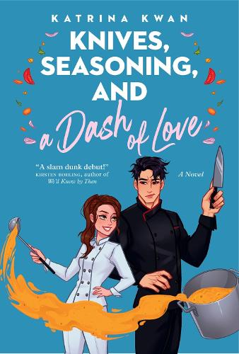 Паперова книга «Knives, Seasoning, and a Dash of Love», автор Катріна Кван - фото №1