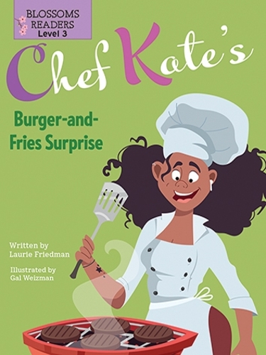 Паперова книга «Chef Kate’s Burger-and-Fries Surprise», автор Лорі Фрідман - фото №1