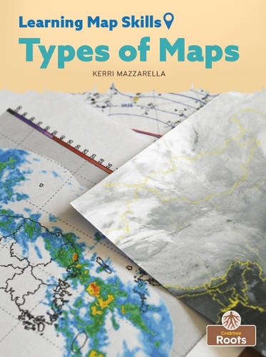 Бумажная книга «Types of Maps», автор Керри Маццарелла - фото №1