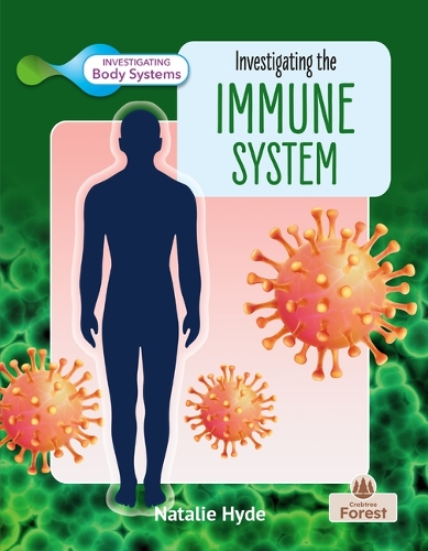 [object Object] «Investigating the Immune System», автор Натали Хайд - фото №1