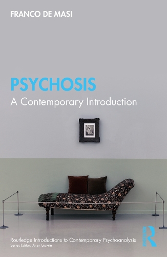 Paper book «Psychosis: A Contemporary Introduction», author Franco De Masi - фото №1