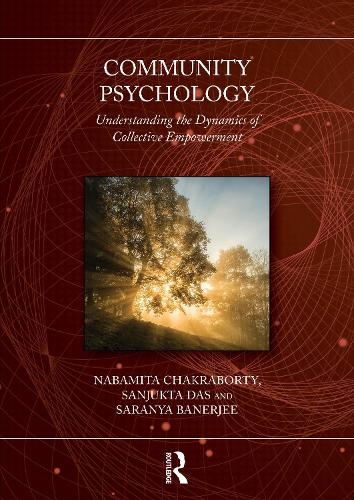 Бумажная книга «Community Psychology: Moving towards Collective Wellbeing», авторов Набамита Чакраборти, Саньюкта Дас, Саранья Банерджи - фото №1