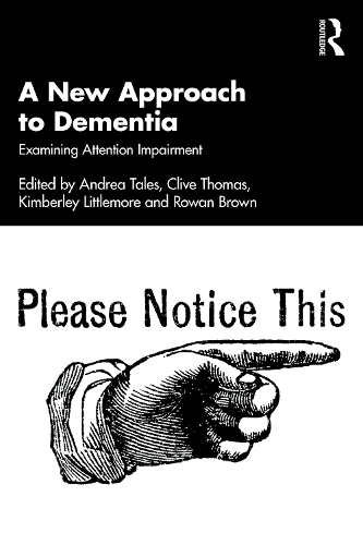Бумажная книга «A New Approach to Dementia: Examining Attention Impairment» - фото №1