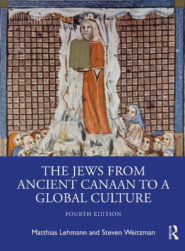 Бумажная книга «The Jews from Ancient Canaan to a Global Culture», авторов Маттиас Леманн, Стивен Вейцман - фото №1