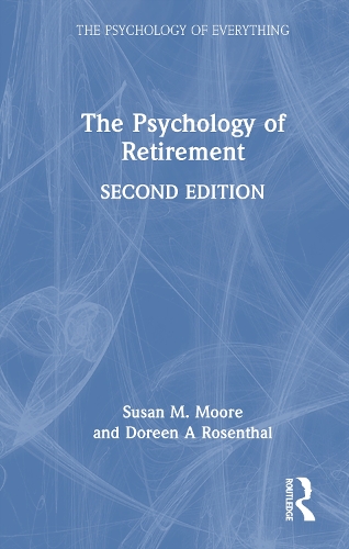 Бумажная книга «The Psychology of Retirement», автор Сьюзен М. Мур - фото №1