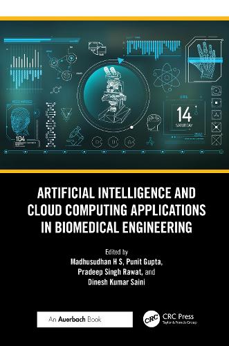Бумажная книга «Artificial Intelligence and Cloud Computing Applications in Biomedical Engineering» - фото №1