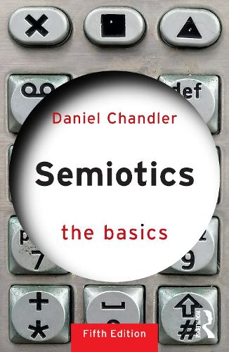 Бумажная книга «Semiotics: The Basics», автор Дэниел Чандлер - фото №1