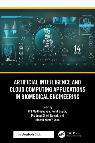 Бумажная книга «Artificial Intelligence and Cloud Computing Applications in Biomedical Engineering» - фото №1