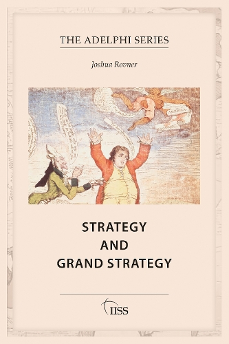 Паперова книга «Strategy and Grand Strategy», автор Джошуа Ровнер - фото №1