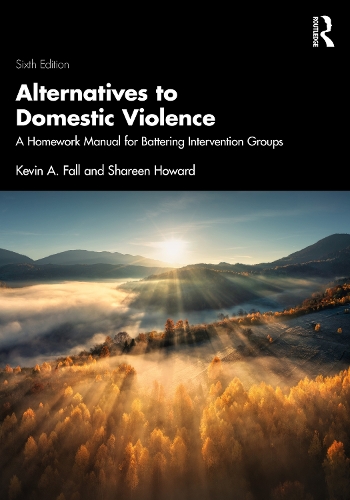 Бумажная книга «Alternatives to Domestic Violence: A Homework Manual for Battering Intervention Groups», авторов Кевин А. Фолл, Шарин Ховард - фото №1