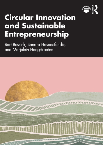 Бумажная книга «Circular Innovation and Sustainable Entrepreneurship», автор Барт Боссинк - фото №1