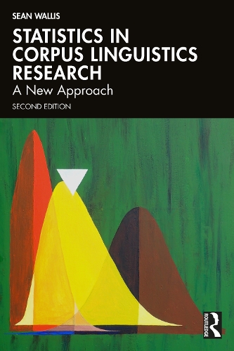 Паперова книга «Statistics in Corpus Linguistics Research: A New Approach», автор Шон Волліс - фото №1