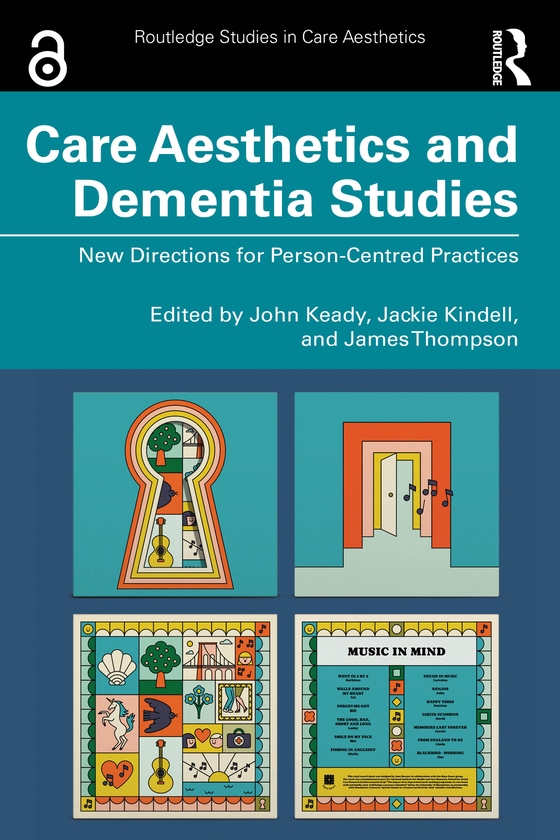 Бумажная книга «Care Aesthetics and Dementia Studies: New Directions for Person-Centred Practices» - фото №1