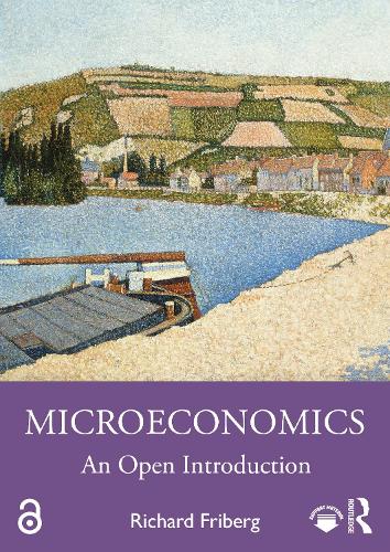 Паперова книга «Microeconomics: An Open Introduction», автор Річард Фріберг - фото №1