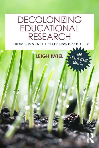 Paper book «Decolonizing Educational Research: From Ownership to Answerability», author Leigh Patel - фото №1