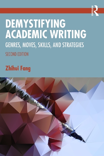 Паперова книга «Demystifying Academic Writing: Genres, Moves, Skills, and Strategies», автор Чжихуей Фан - фото №1