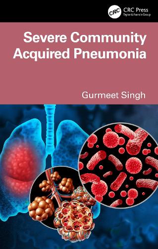 Бумажная книга «Severe Community-Acquired Pneumonia», автор Гурмит Сингх - фото №1