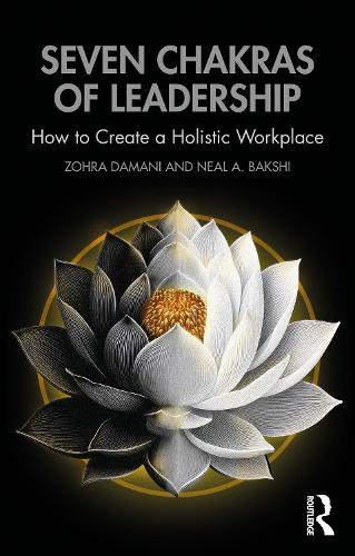Паперова книга «Seven Chakras of Leadership: How to Create a Holistic Workplace», автор Зохра Дамані - фото №1