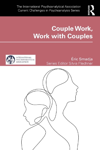 Паперова книга «Couple Work, Work with Couples», автор Ерік Смаджа - фото №1