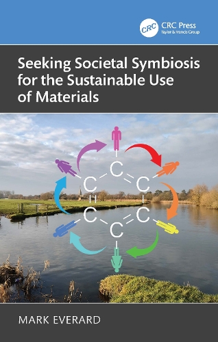 Бумажная книга «Seeking Societal Symbiosis for the Sustainable Use of Materials», автор Марк Эверард - фото №1