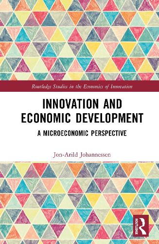 Паперова книга «Innovation and Economic Development: A Microeconomic Perspective», автор Йон-Арільд Йоханнессен - фото №1