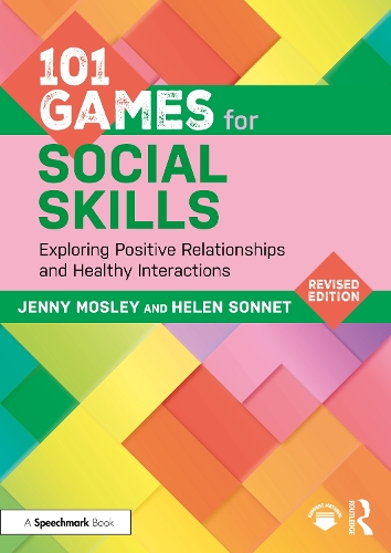 Бумажная книга «101 Games for Social Skills: Exploring Positive Relationships and Healthy Interactions», авторов Хелен Сонет, Дженни Мосли - фото №1