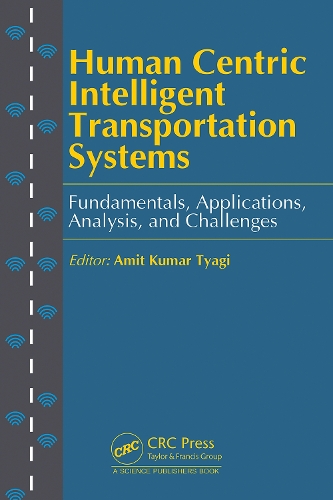 Паперова книга «Human Centric Intelligent Transportation Systems: Fundamentals, Applications, Analysis, and Challenges», автор Аміт Кумар Тьягі - фото №1