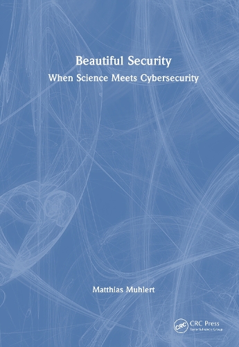 Паперова книга «Beautiful Security: When Science Meets Cybersecurity», автор Маттіас Мулерт - фото №1