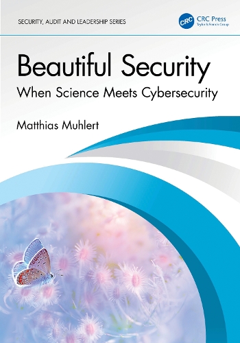 Паперова книга «Beautiful Security: When Science Meets Cybersecurity», автор Маттіас Мулерт - фото №1