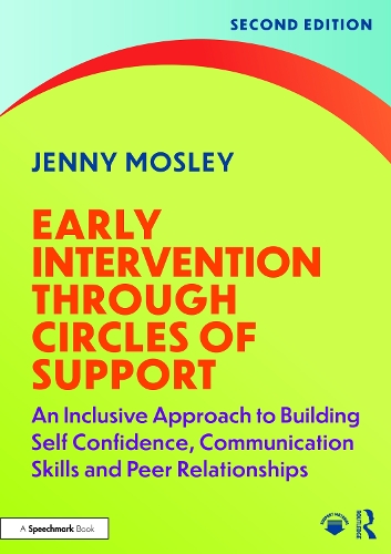 Паперова книга «Early Intervention Through Circles of Support: An Inclusive Approach to Building Self Confidence, Communication Skills and Peer Relationships», автор Дженні Мослі - фото №1