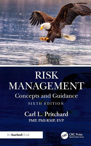 Паперова книга «Risk Management: Concepts and Guidance», автор Карл Л. Прітчард - фото №1