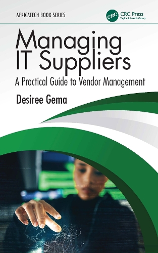 Бумажная книга «Managing IT Suppliers: A Practical Guide to Vendor Management», автор Дезире Гема - фото №1
