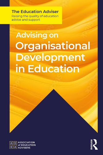 Паперова книга «Advising on Organisational Development in Education», автор Асоціація освітніх консультантів - фото №1