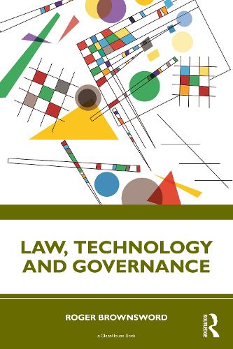 Бумажная книга «Law, Technology and Governance», автор Роджер Браунсворд - фото №1