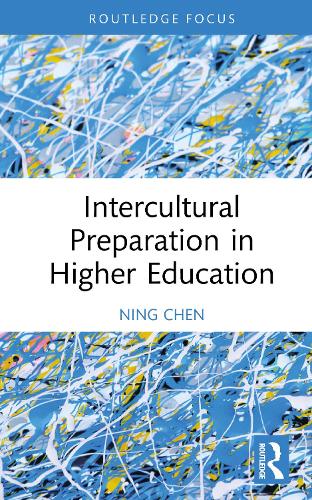 Бумажная книга «Intercultural Preparation in Higher Education», автор Нин Чен - фото №1