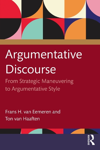 Паперова книга «Argumentative Discourse: From Strategic Maneuvering to Argumentative Style», автор Франс Х. ван Еемерен - фото №1